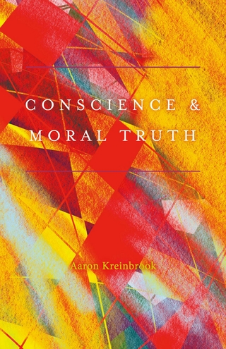 Conscience & Moral Truth