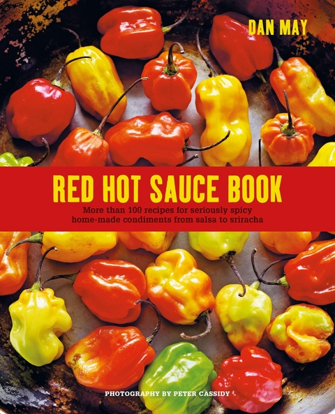 Red Hot Sauce Book -  Dan May