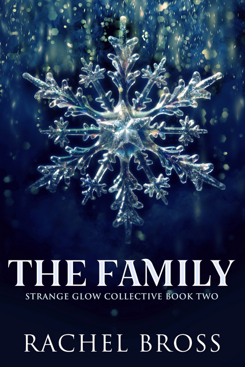 The Family - Rachel Bross