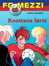 FC Mezzi 10 - Knottene f&oslash;rst - Daniel Zimakoff