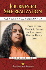 Journey to Self-Realization - Paramahansa Yogananda
