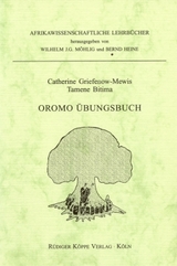 Oromo &Uuml;bungsbuch - Catherine Griefenow-Mewis,  Tamene Bitima