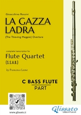 Bass Flute part of "La Gazza Ladra" overture for Flute Quartet - Gioacchino Rossini, a cura di Francesco Leone