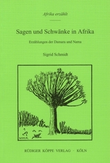 Sagen und Schw&auml;nke in Afrika - Sigrid Schmidt