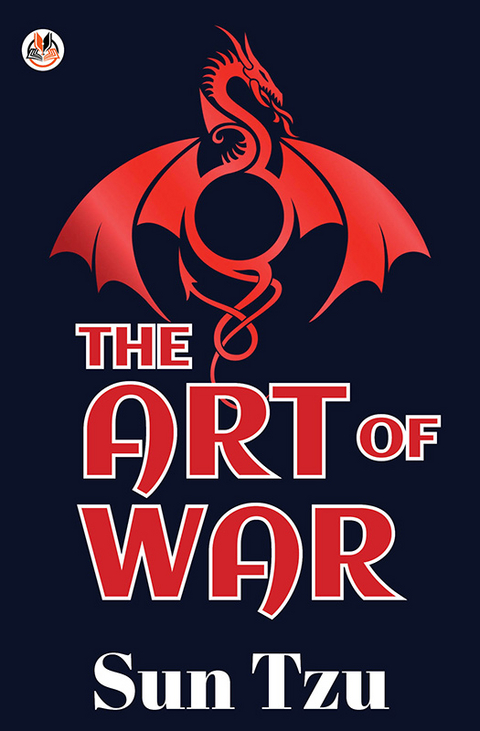 The Art of War - Sun Tzu