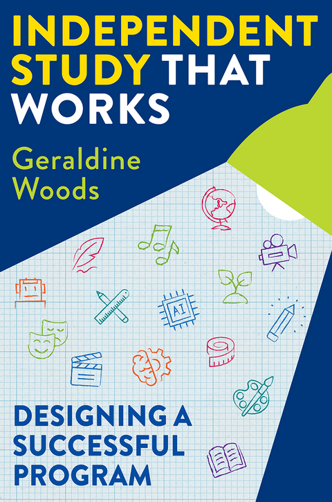 Independent Study That Works - Geraldine Woods