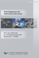 Schwingquarze als H&auml;mostase-Sensoren - Lothar M&uuml;ller