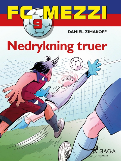 FC Mezzi 9 - Nedrykning truer - Daniel Zimakoff