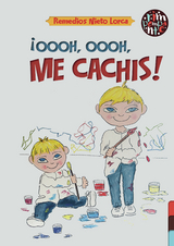 &iexcl;Oooh, oooh, me cachis! - Remedios Nieto Lorca