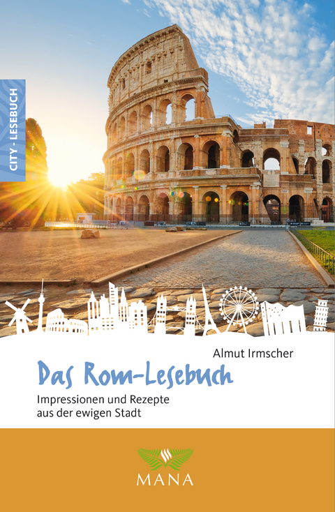 Das Rom-Lesebuch - Almut Irmscher