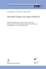 Aktuelle Fragen aus dem Erbrecht - Jolanta Kren Kostkiewicz, Peter Muntwyler, Roland Pf&auml;ffli, Philipp Studhalter, Stephan Wolf