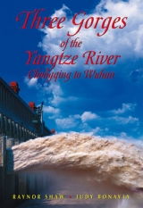 Three Gorges of the Yangtze River - Shaw, Raynor