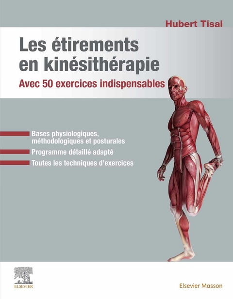 Les etirements en kinesitherapie -  Hubert Tisal