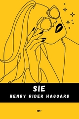 Sie -  Henry Rider Haggard