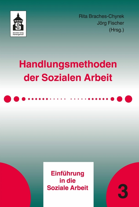 Handlungsmethoden der Sozialen Arbeit - 