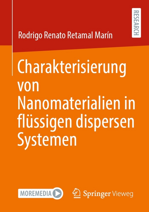 Charakterisierung von Nanomaterialien in fl&uuml;ssigen dispersen Systemen - Rodrigo Renato Retamal Mar&iacute;n