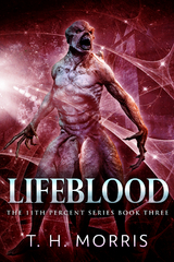 Lifeblood - T.H. Morris