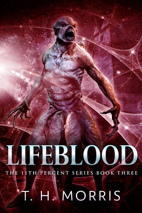 Lifeblood - T.H. Morris