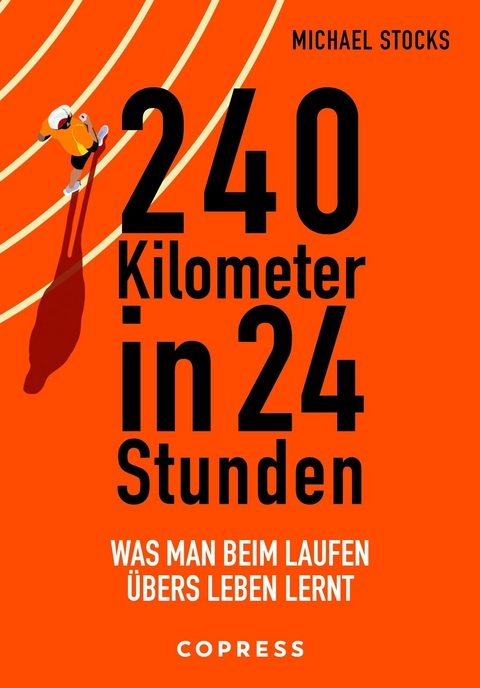 240 Kilometer in 24 Stunden -  Michael Stocks
