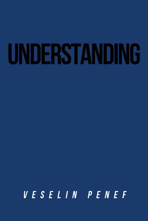 Understanding - Veselin Penef