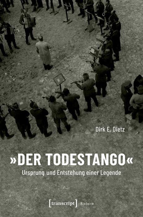 &raquo;Der Todestango&laquo; -  Dirk E. Dietz