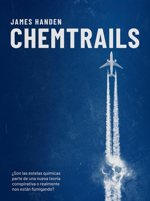 Chemtrails - James Handen