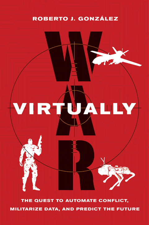 War Virtually -  Roberto J. Gonzalez