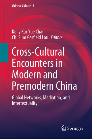 Cross-Cultural Encounters in Modern and Premodern China