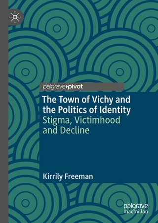The Town of Vichy and the Politics of Identity
