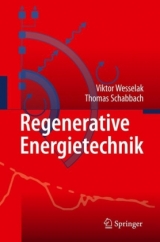 Regenerative Energietechnik - Viktor Wesselak, Thomas Schabbach