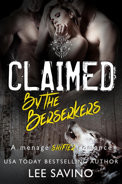 Claimed by the Berserkers - Lee Savino