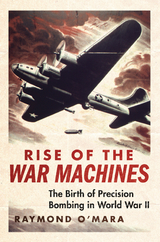 Rise of the War Machines - Raymond Patrick O'Mara