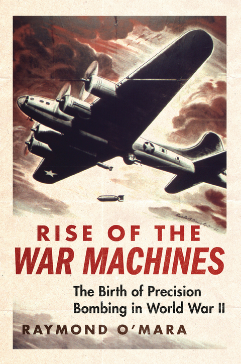 Rise of the War Machines - Raymond Patrick O'Mara