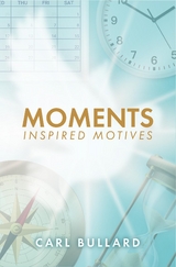 Moments - Carl Bullard