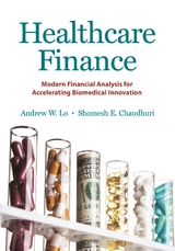 Healthcare Finance - Andrew W. Lo, Shomesh E. Chaudhuri