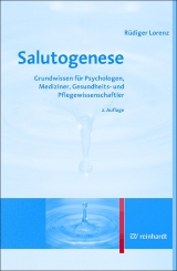 Salutogenese - Lorenz, Rüdiger