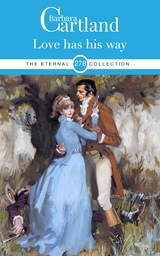 Love Has His Way -  Barbara Cartland