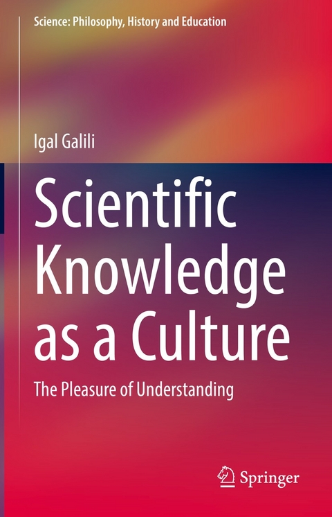 Scientific Knowledge as a Culture - Igal Galili