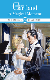 Magical Moment -  Barbara Cartland