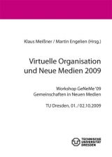 Virtuelle Organisation und Neue Medien 2009 - 
