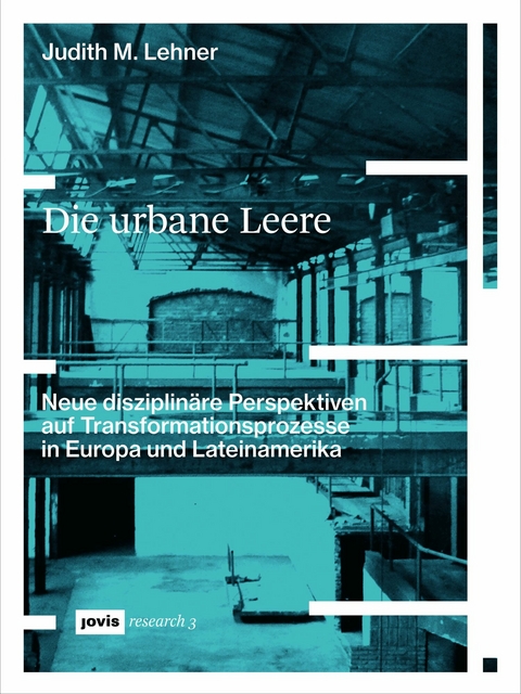 Die urbane Leere - Judith M. Lehner