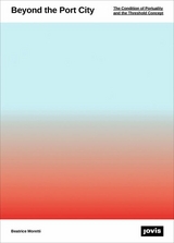 Beyond the Port City - Beatrice Moretti