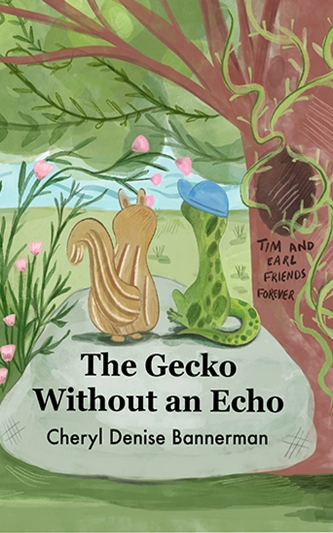 The Gecko Without an Echo - Cheryl Denise Bannerman