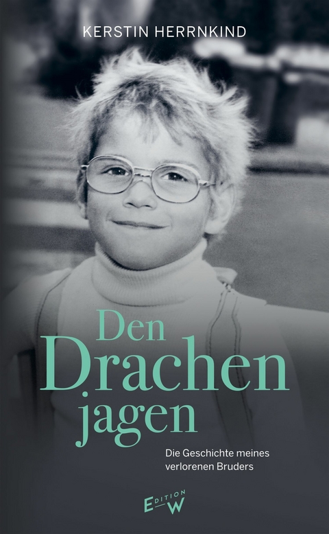Den Drachen jagen -  Kerstin Herrnkind