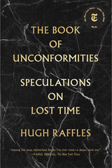 The Book of Unconformities - Hugh Raffles