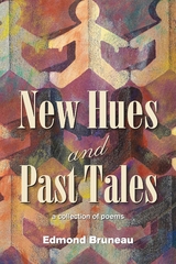 New Hues and Past Tales - ebook edition - Edmond Bruneau