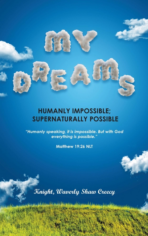 My Dreams - Waverly Knight