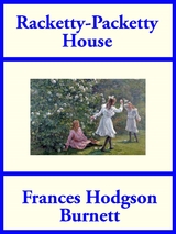 Racketty-Packetty House - Frances Hodgson Burnett