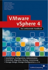 VMware vSphere 4 - Dennis Zimmer, Bertram Wöhrmann, Carsten Schäfer, Günter Baumgart, Sebastian Wischer, Oliver Kügow