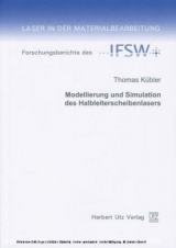 Modellierung und Simulation des Halbleiterscheibenlasers - Thomas K&uuml;bler